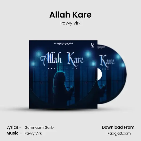 Allah Kare mp3 song