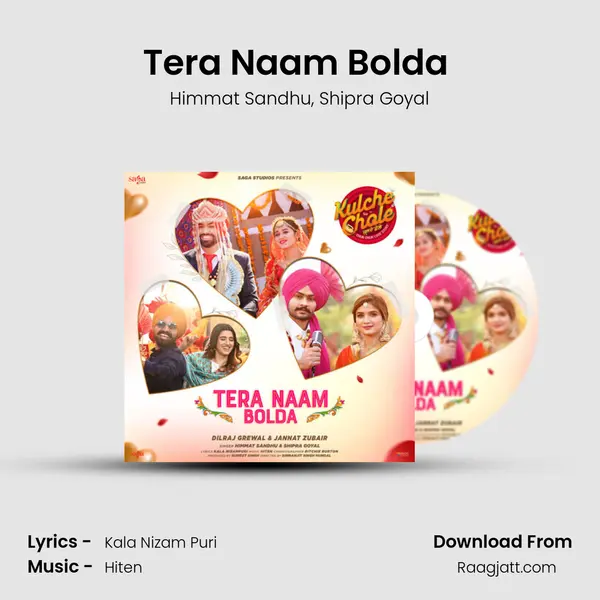 Tera Naam Bolda (From "Kulche Chole") mp3 song