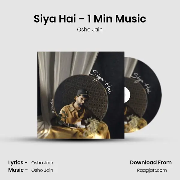 Siya Hai - 1 Min Music mp3 song