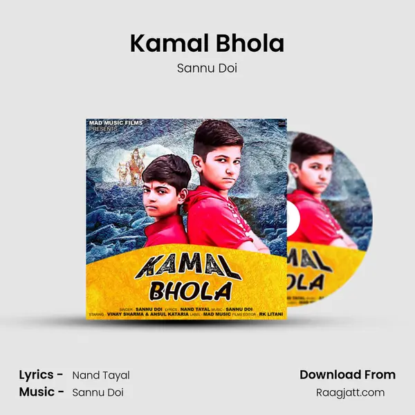 Kamal Bhola mp3 song