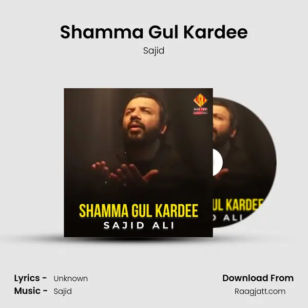 Shamma Gul Kardee - Sajid mp3 song