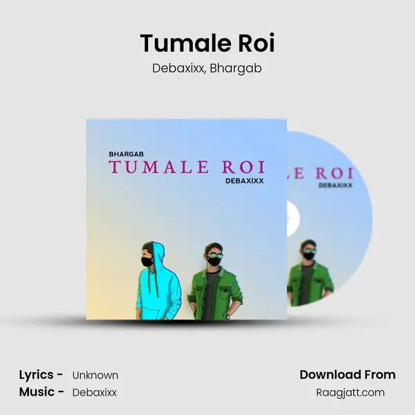 Tumale Roi mp3 song