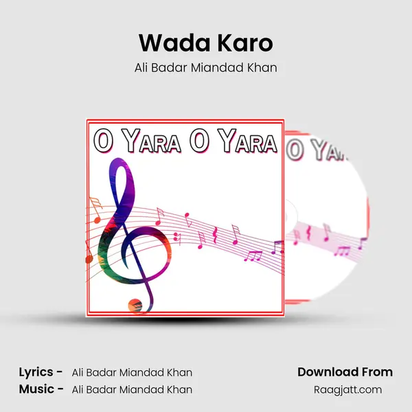 Wada Karo - Ali Badar Miandad Khan album cover 