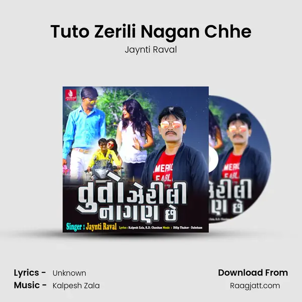 Tuto Zerili Nagan Chhe - Jaynti Raval album cover 