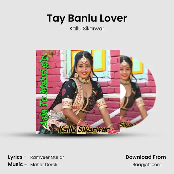 Tay Banlu Lover mp3 song