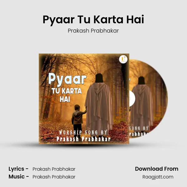 Pyaar Tu Karta Hai mp3 song