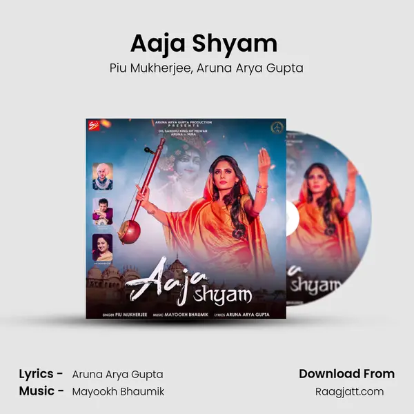 Aaja Shyam (feat. Aruna Arya Gupta) - Piu Mukherjee album cover 