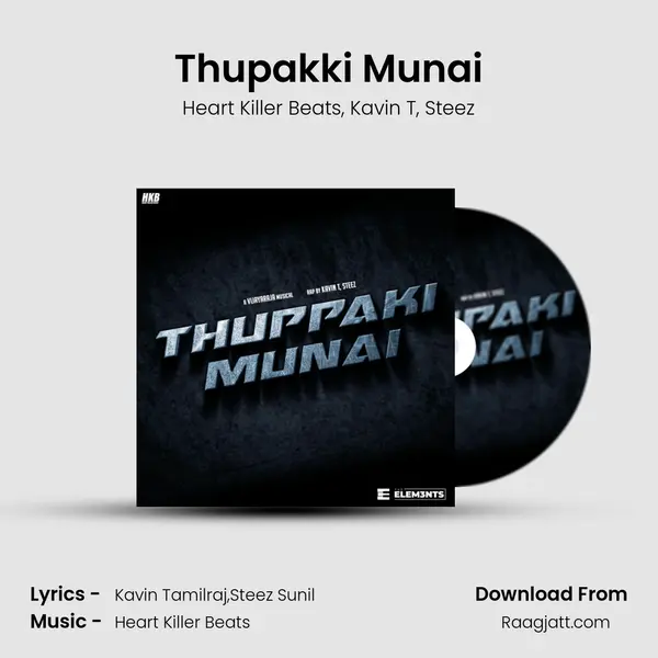 Thupakki Munai mp3 song