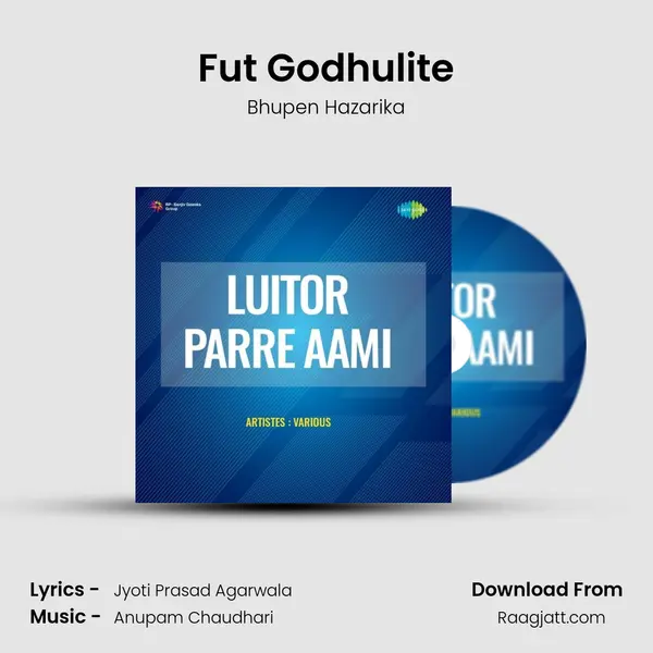 Fut Godhulite - Bhupen Hazarika album cover 