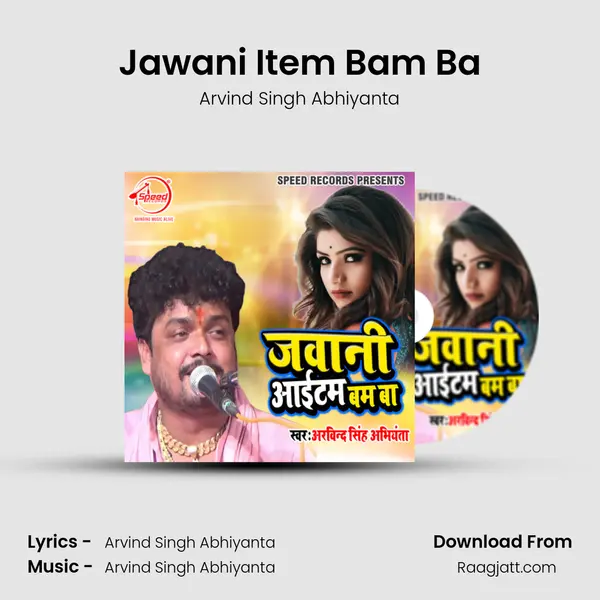 Jawani Item Bam Ba - Arvind Singh Abhiyanta album cover 