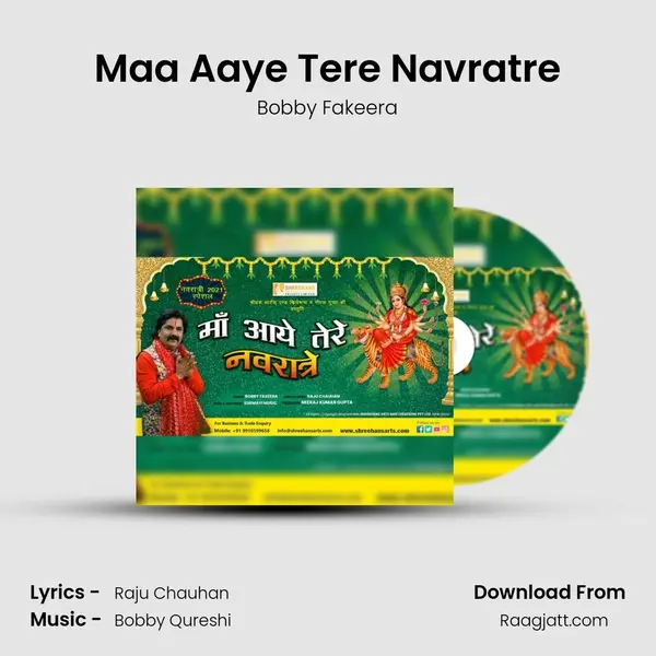 Maa Aaye Tere Navratre mp3 song