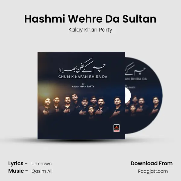 Hashmi Wehre Da Sultan - Kalay Khan Party album cover 