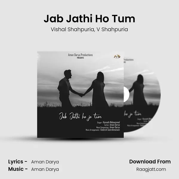 Jab Jathi Ho Tum - Vishal Shahpuria album cover 