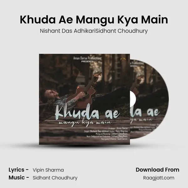 Khuda Ae Mangu Kya Main mp3 song