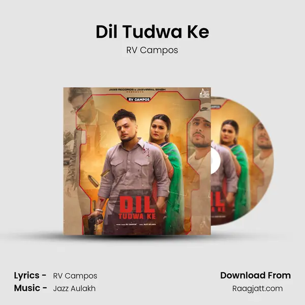 Dil Tudwa Ke - RV Campos album cover 