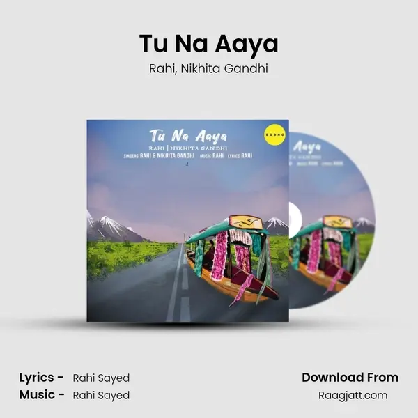 Tu Na Aaya - Rahi album cover 