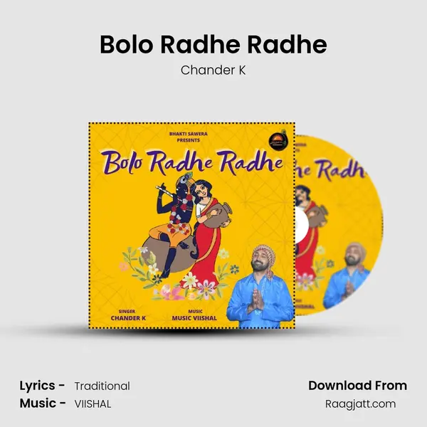 Bolo Radhe Radhe - Chander K album cover 