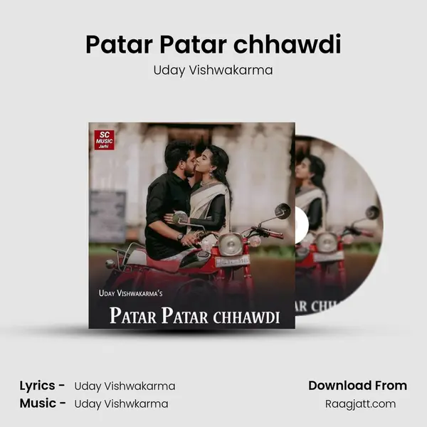 Patar Patar chhawdi - Uday Vishwakarma album cover 