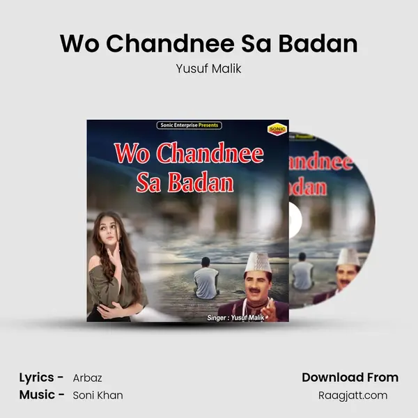 Wo Chandnee Sa Badan mp3 song