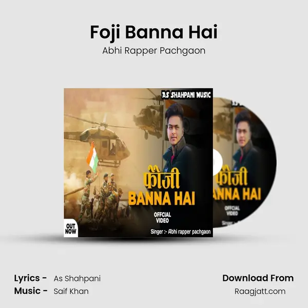 Foji Banna Hai - Abhi Rapper Pachgaon album cover 