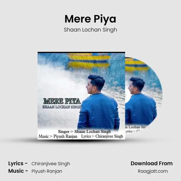 Mere Piya mp3 song