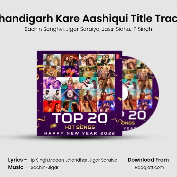 Chandigarh Kare Aashiqui Title Track (From Chandigarh Kare Aashiqui) mp3 song