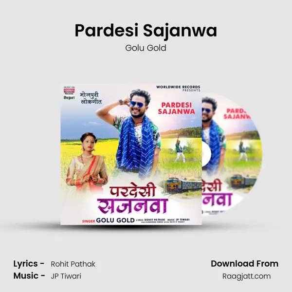 Pardesi Sajanwa mp3 song