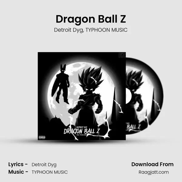 Dragon Ball Z - Detroit Dyg album cover 