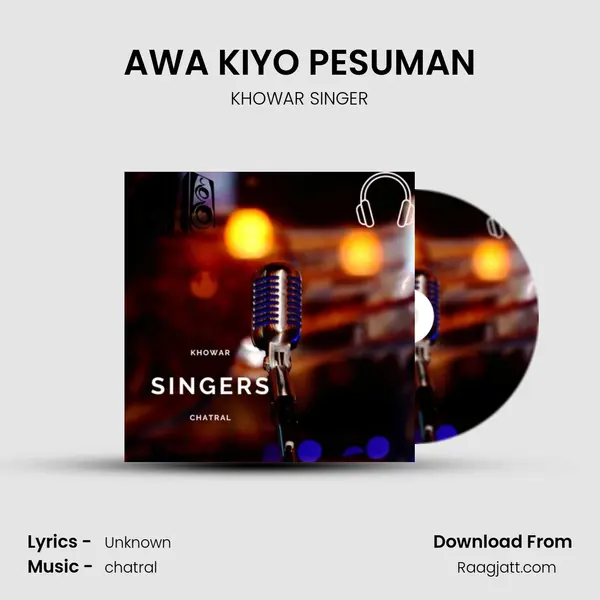 AWA KIYO PESUMAN mp3 song