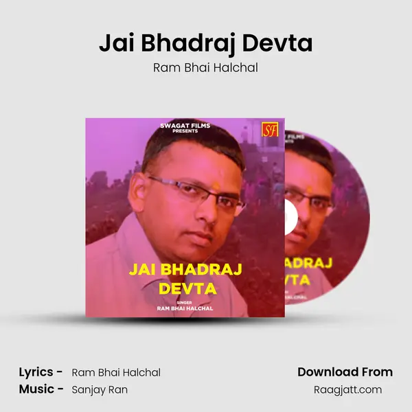 Jai Bhadraj Devta - Ram Bhai Halchal album cover 