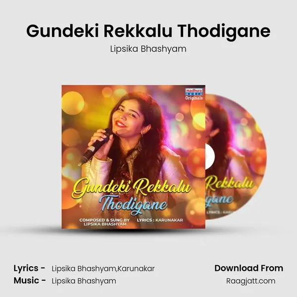 Gundeki Rekkalu Thodigane mp3 song