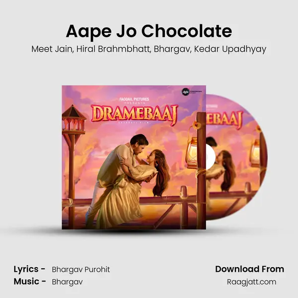 Aape Jo Chocolate mp3 song