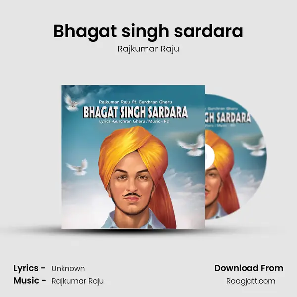 Bhagat singh sardara mp3 song