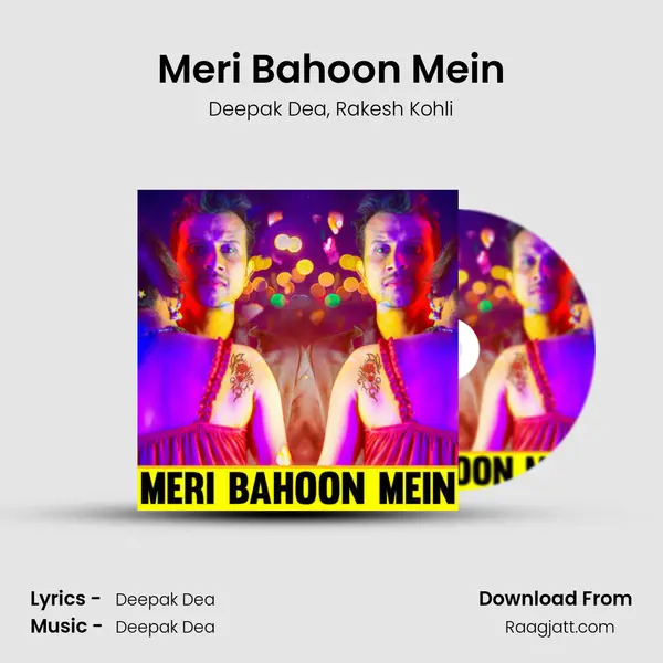 Meri Bahoon Mein - Deepak Dea album cover 