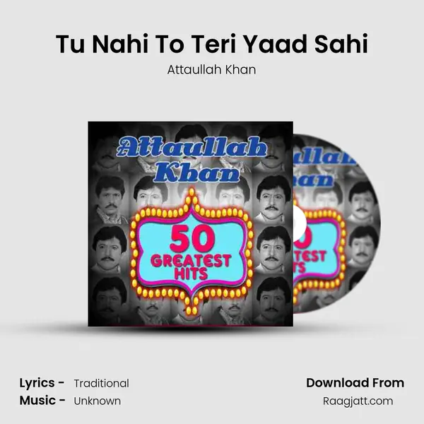 Tu Nahi To Teri Yaad Sahi mp3 song