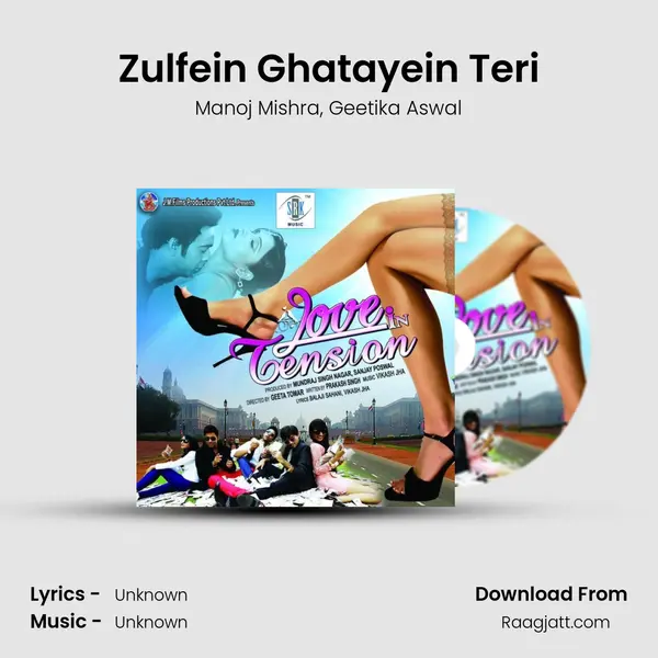 Zulfein Ghatayein Teri - Manoj Mishra album cover 