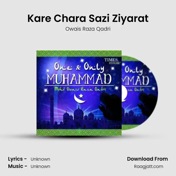 Kare Chara Sazi Ziyarat mp3 song