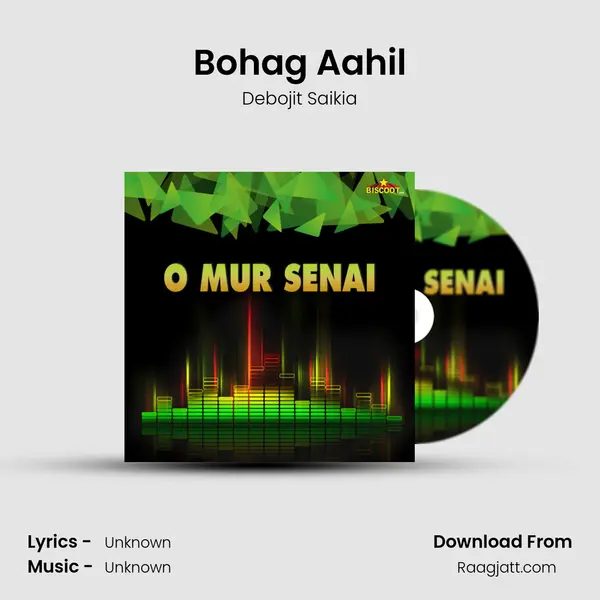 Bohag Aahil mp3 song