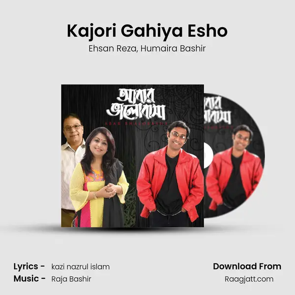 Kajori Gahiya Esho - Ehsan Reza album cover 