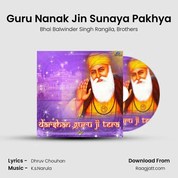 Guru Nanak Jin Sunaya Pakhya mp3 song