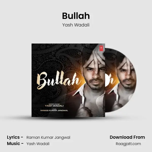 Bullah - Yash Wadali album cover 