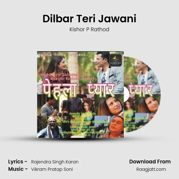 Dilbar Teri Jawani - Kishor P Rathod album cover 