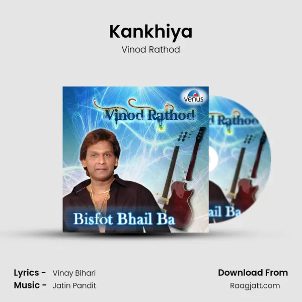 Kankhiya mp3 song