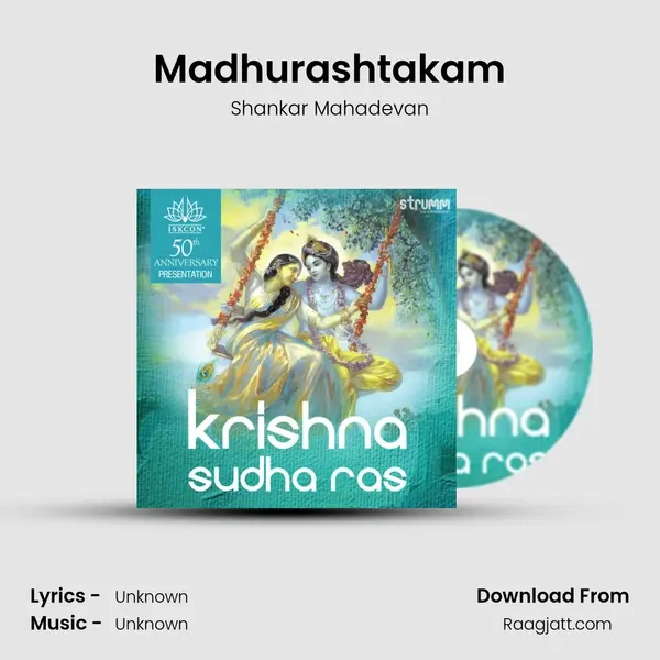 Madhurashtakam - Shankar Mahadevan mp3 song