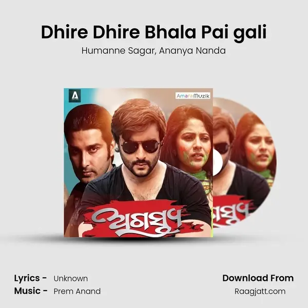 Dhire Dhire Bhala Pai gali mp3 song