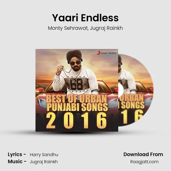 Yaari Endless mp3 song