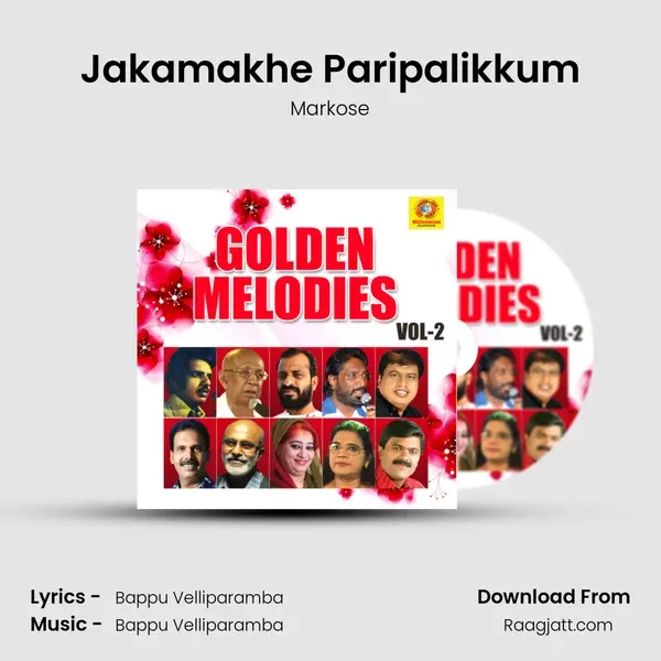 Jakamakhe Paripalikkum mp3 song