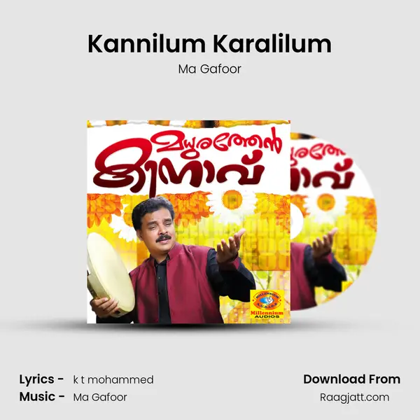 Kannilum Karalilum - Ma Gafoor album cover 