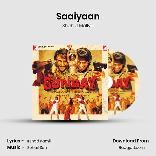 Saaiyaan mp3 song