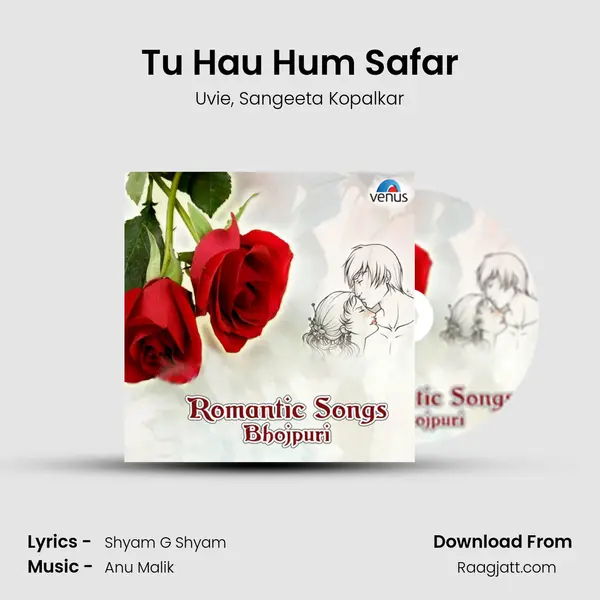 Tu Hau Hum Safar - Uvie album cover 